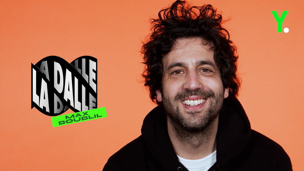 Max Boublil (La Dalle):“Quand j’étais petit, on faisait plein de courts-métrages, plein de sketchs."