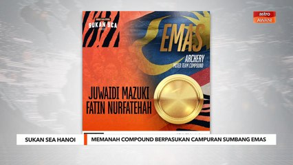 Sukan SEA Hanoi | Memanah  Compound Berpasukan Campuran sumbang emas