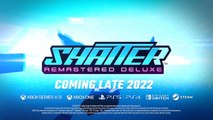 Shatter Remastered Deluxe - Official Announcement Trailer