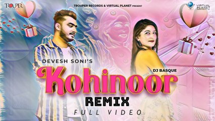 Kohinoor - Remix - DJ Basque | Devesh Soni ft.TODS | Honey Trouper l HipHop Song 2022