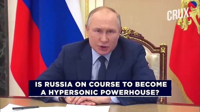 Amid Ukraine War, Russia Boasts Of New Generation of Ground, Air and Sea Hypersonic Missiles
