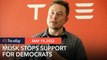 Tesla’s Musk says he ‘can no longer support’ Democrats, ‘will vote Republican’
