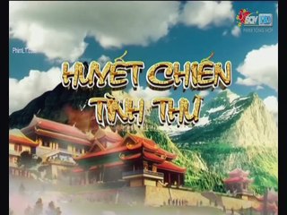 Huyết Chiến Tình Thù 2017 - Tập 33 - Thuyết minh