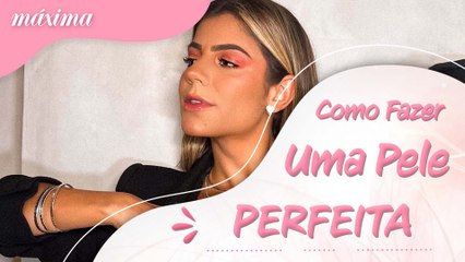 HARIANY ALMEIDA ENSINA A PRODUZIR UMA PELE PERFEITA