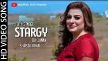 Tory Stargy Da Janan | Pashto Song | Shaista Khan Official Pashto Song Tory Starge