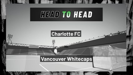 Charlotte FC Vs. Vancouver Whitecaps: Moneyline, May 22, 2022