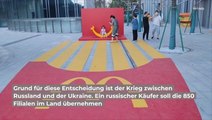 McDonald's: Kompletter Rückzug aus Russland - Das passiert mit den Mitarbeitern