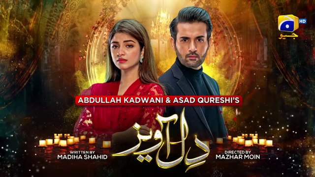 Dil Awaiz - Episode 16 -[Eng Sub] 19th May 2022 - GEOi - Affan Waheed - Kinza Hashm