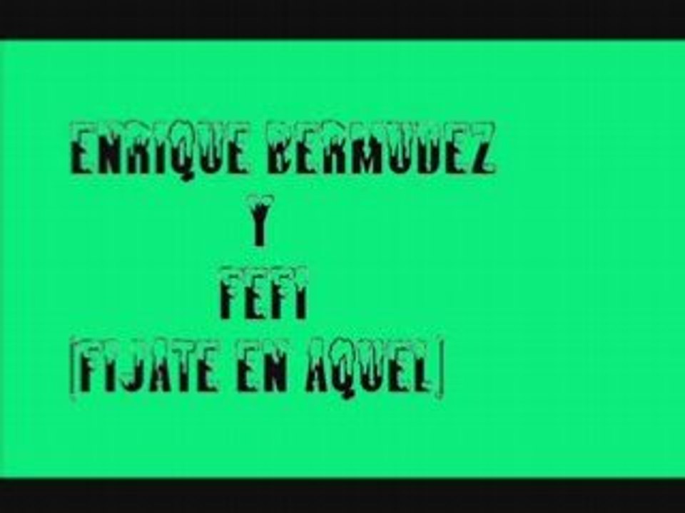 Enrique bermudez y fefi (Pepe El Boleco)