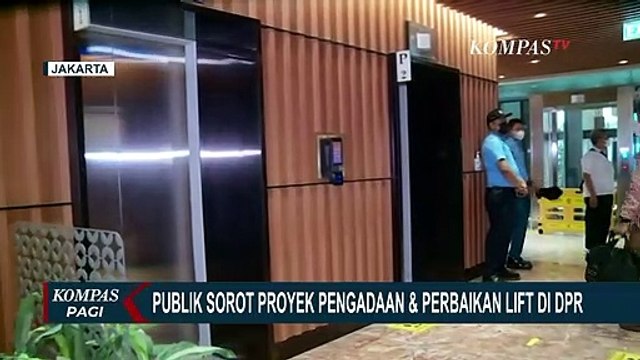 Perbaikan Fasilitas Gedung Nusantara, DPR Anggarkan Pergantian Lift Senilai Rp 55,4 M