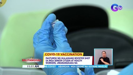 Pagturok ng ikalawang booster shot sa mga senior citizen at health workers, umarangkada na | BT