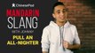 Mandarin Slang with Johnny: Pull an All-nighter | ChinesePod