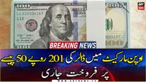 Dollar continues to sell at Rs 201.50 paise in open market