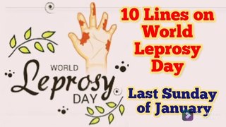 10 Lines on World Leprosy Day