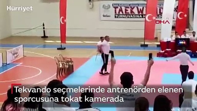 Tekvando seçmelerinde antrenörden elenen sporcusuna tokat kamerada