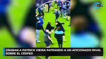 Graban a Patrick Vieira pateando a un aficionado rival sobre el césped