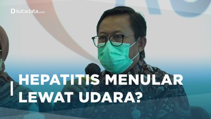 Benarkah Hepatitis Misterius Dapat Menular Lewat Udara | Katadata Indonesia