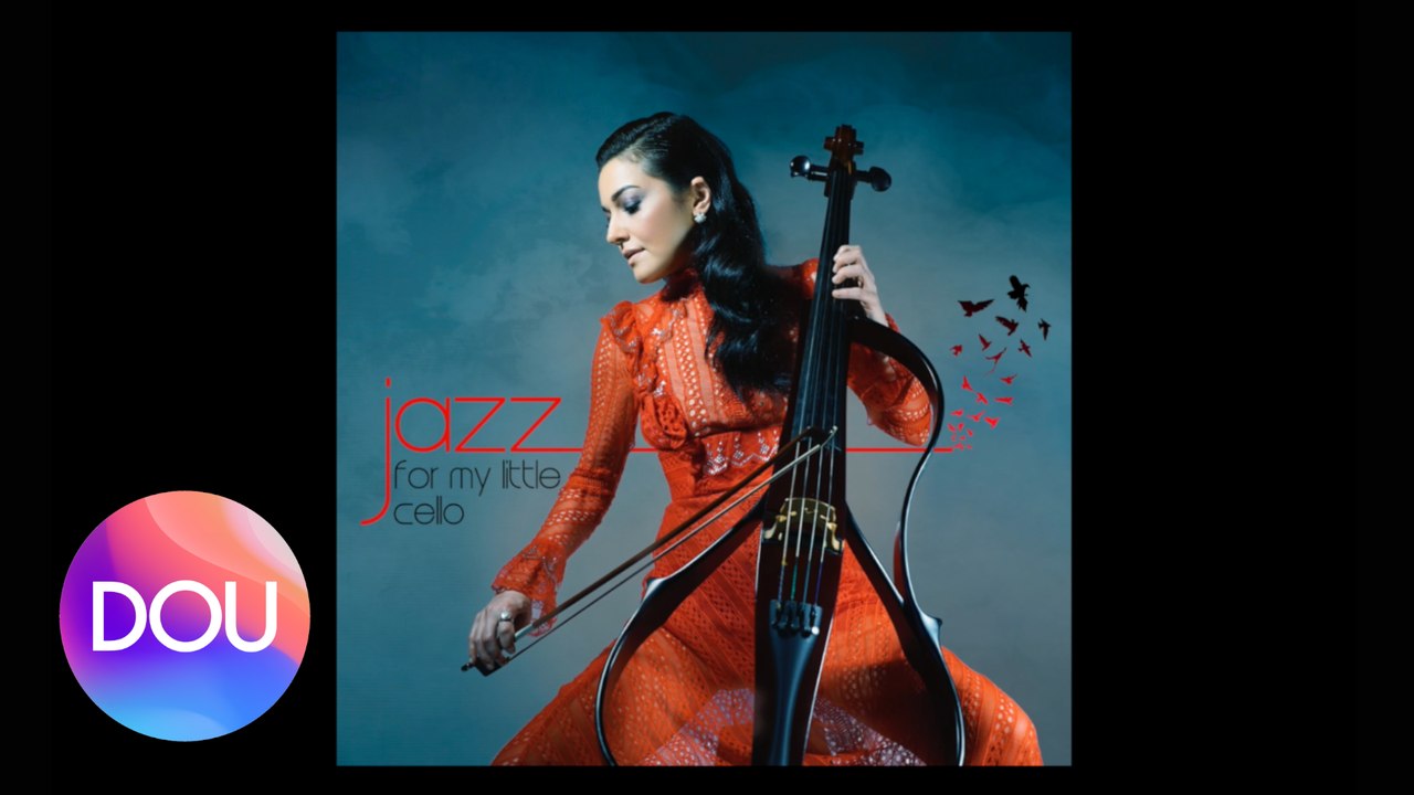 Gülşah Erol - Step to Wind (Official Audio) #JazzforMyLittleCello
