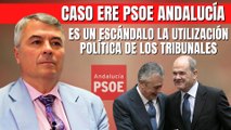 CASO ERE PSOE ANDALUCÍA | Agustín Martínez: “Es un escándalo la utilización política de los tribunales”