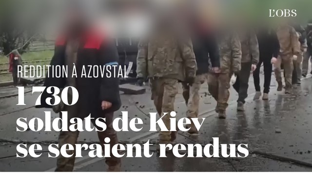 Moscou diffuse des images qui montreraient la reddition des combattants ukrainiens d'Azovstal