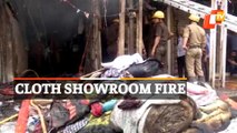 WATCH: Cloth Showroom Burnt To Ashes In Kolkata’s Chandni Chowk