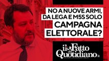 No a nuove armi, da Lega e M5S solo campagna elettorale? Segui la diretta con Peter Gomez