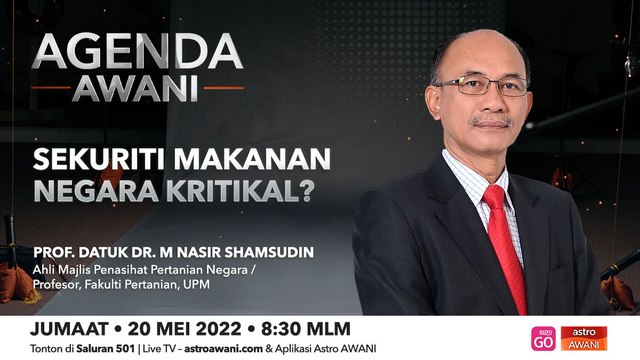 Agenda AWANI: Sekuriti makanan negara kritikal