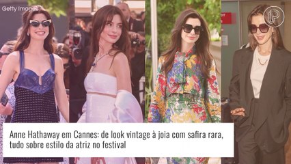 Anne Hathaway em Cannes: de look vintage à joia com safira rara, tudo sobre estilo da atriz no festival