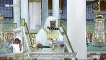 خطبة الجمعة ,الحرم النبوي , المسجد النبوي , 19 شوال 1443هــ ـ, 20 5  2022 , علي الحذيفي