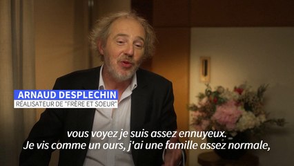 Cannes: "J'ai une vie plus ennuyeuse que mes personnages !" (Desplechin)