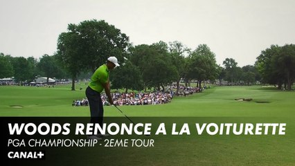 Pourquoi Tiger Woods n'est-il pas en voiturette - Pga Championship 2ème tour