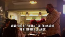 Vendedor de flores e colecionador de histórias de amor