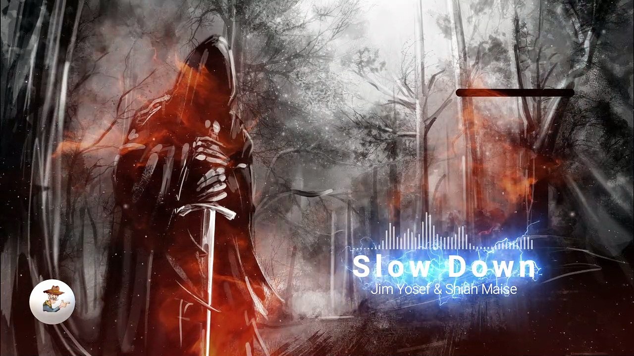 Jim Yosef & Shiah Maisel - Slow Down