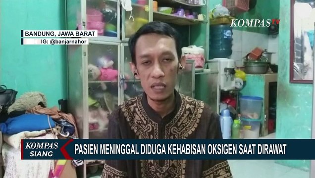 RS Hasan Sadikin Bantah Terlambat Beri Oksigen, Pihak Keluarga Pasien Menuntut Permintaan Maaf!