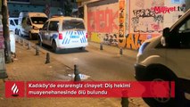 Kadıköy’de esrarengiz cinayet: Diş hekimi muayenehanesinde ölü bulundu