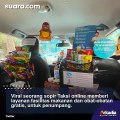 Sopir Taksi Online Beri Fasilitas Makanan dan Obat Gratis untuk Penumpang, Warganet: Taksi Bintang Lima