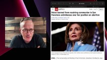 Nancy Pelosi BANNED from Receiving Communion Until She Repents of Ab0rtion Support
