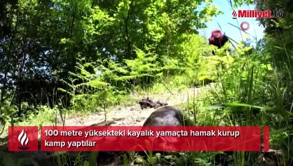100 metre yüksekteki kayalık yamaçta hamak kurup kamp yaptılar