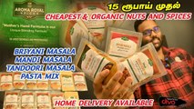 ₹15 ரூபாய் முதல் High Quality Nuts & Spices in Chennai __ 100% Home Made Indian Spices and Masalas