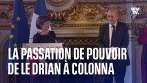 Quai d'Orsay: la passation de pouvoir de Jean-Yves Le Drian à Catherine Colonna