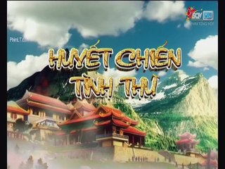 Huyết Chiến Tình Thù 2017 - Tập 29 - Thuyết minh