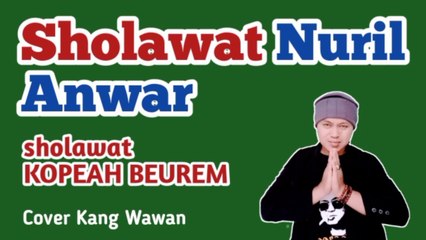 Sholawat Nuril Anwar Ki Balap cover Kang Wawan