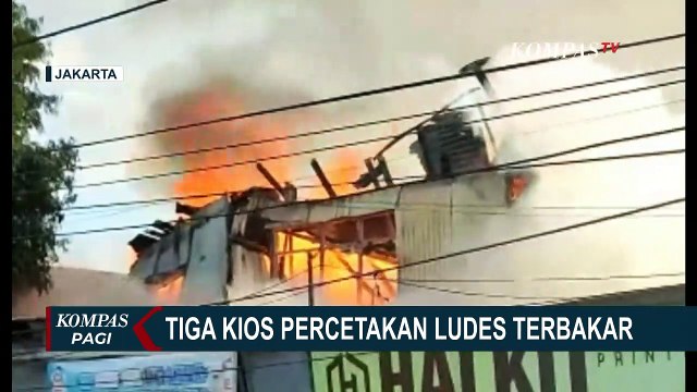 Diduga Akibat Korsleting Listrik, 3 Kios Percetakan Terbakar di Kramat Jati Jakarta Timur