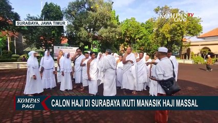 Download Video: Kementrian Agama Kota Surabaya Gelar Manasik Haji Massal