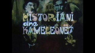 Historiani dhe kameleonet - pjesa 1HD