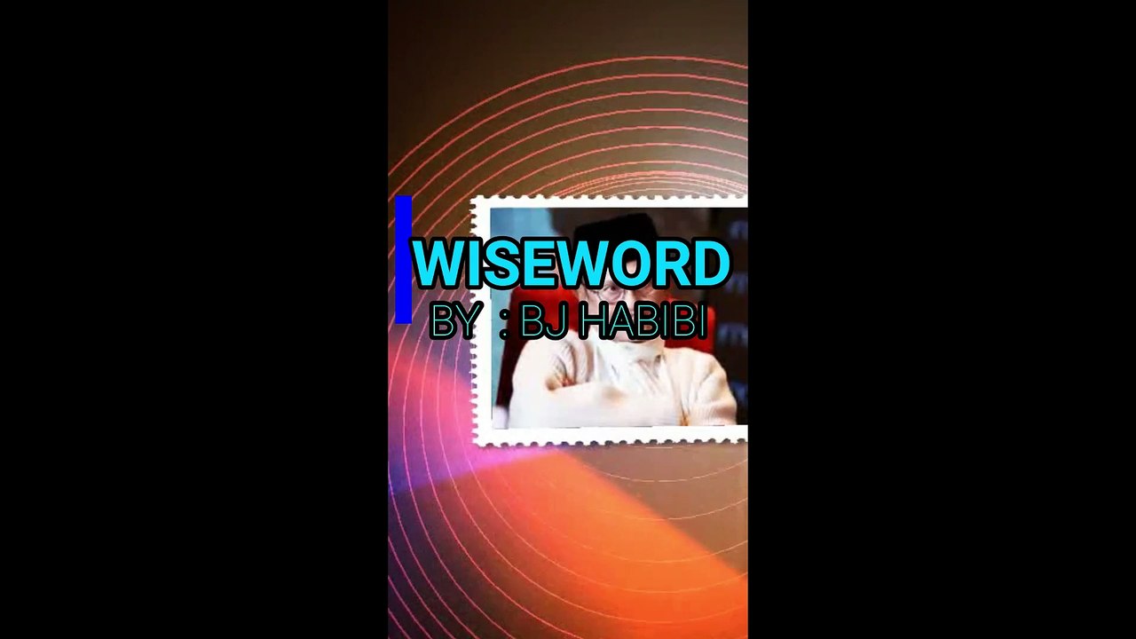 2-WISE WORD BJ HABIBI
