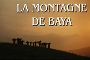 1997 - La montagne de Baya 1/2