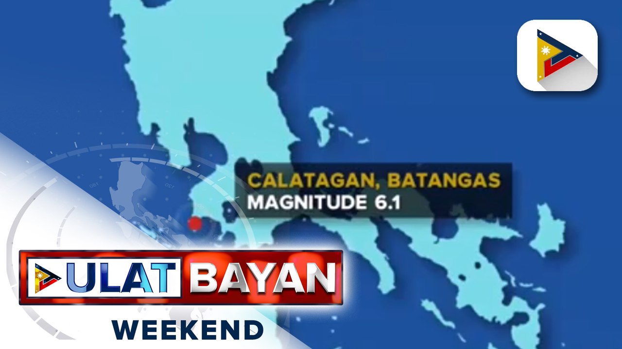 Magnitude 6.1 na lindol, tumama sa Calatagan, Batangas