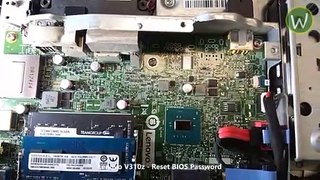 Lenovo V310z - Lupa Password BIOS - Bagaimana Cara Reset CMOS BIOS