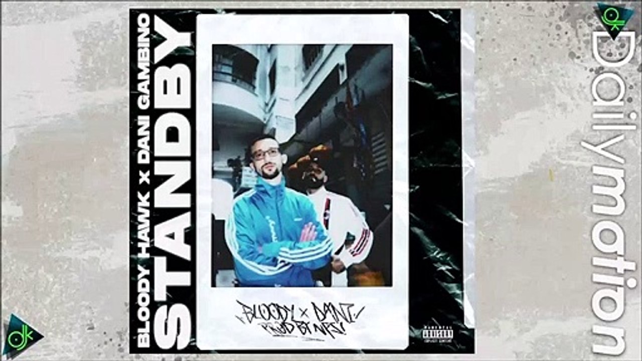 Bloody Hawk feat. Dani Gambino - Standby